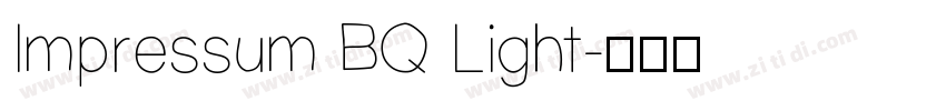 Impressum BQ Light字体转换